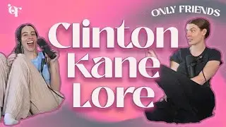 Clinton Kane Lore | Episode 161
