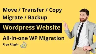 How to Migrate a WordPress Site to a New Domain | Backup wordpress website