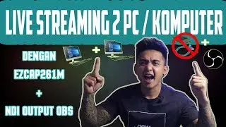 HOW TO LIVESTREAM 2 PC / COMPUTER WITH EZCAP 261M AND OBS NDI OUTPUT