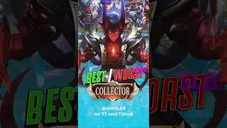 Best and worst Collector skins 