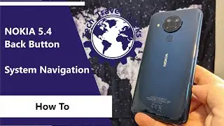 Nokia 5.4 Back Button - How To Change System Navigation to Buttons