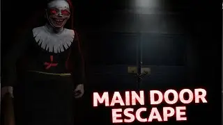 Evil Nun Main Door Escape Extreme Mode Gameplay Android