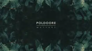 Poldoore - Wayfare - FULL EP (2020)