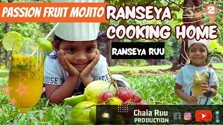 Passion Mojito | Ranseya Cooking Home | Chala Ruu Production