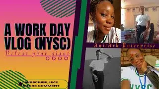 NYSC VLOG/ Defeat your giants/ NYSC rants/ Abia State Corper/ Life during NYSC/ Fun VLog ft NYSC