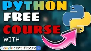 Python Course With Google Certificate Google Launched FREE Python Course🔥+FREEGoogleCertificate