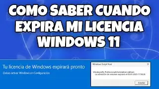 COMO SABER CUANDO EXPIRA MI LICENCIA Y COMO SABER SI WINDOWS 11 ESTA ACTIVADO PERMANENTEMENTE 2024