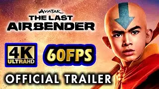 Avatar The Last Airbender Official Trailer (4K 60FPS ULTRA HD)