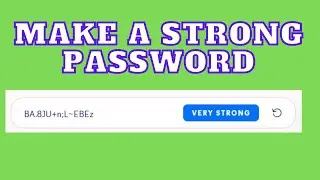 How to create a good password