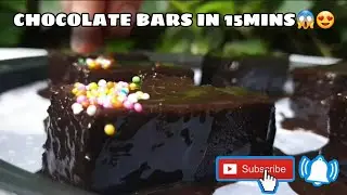 DELICIOUS CHOCOLATE BARS IN 15MINS😍||NO EGG|| easy recipe🥰