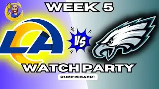Rams vs Eagles Week 5 LIVE Watch Party! | Play by Play Coverage