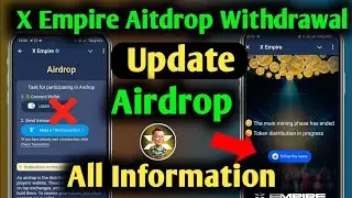 X  Empire Finaly Airdrop lunch...