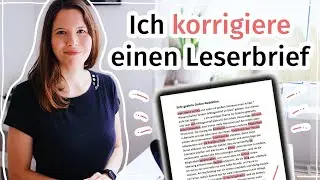 Korrektur eines Leserbriefs (Besser Deutsch schreiben B2)