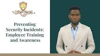 Employee Training and Awareness