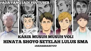 Karir Musuh-musuh Voli Hinata Shoyo Setelah Lulus SMA