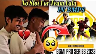 No Slot For Team Clutchgod In BMPS ? 😳💔