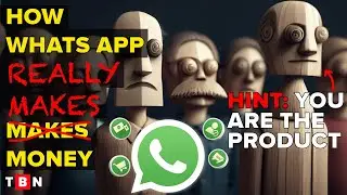 How WhatsApp Makes Money: The INSANE Story of WhatsApp