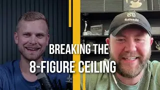 Breaking the 8-Figure Ceiling (ft. Devin Johnson) | Scale With Pros Podcast
