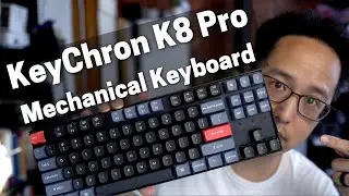 Keychron K8 Pro QMK/VIA Wireless Mechanical Keyboard