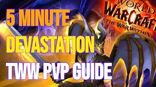 TWW Devastation Evoker PVP Guide