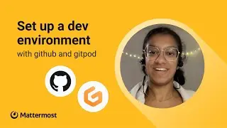 How to set up a developer environment for Mattermost with Gitpod | 