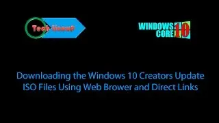 How to download Windows 10 Creators Update ISO Files Without Using Media Creation Tool