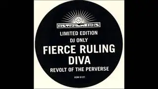 Fierce Ruling Diva - Fade To Gray