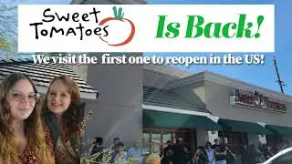 Sweet Tomatoes Is Back! We Visit The First & Only Reopened Location In The Us! Tucson - Arizona!