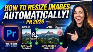 Premiere Pro 2026 :  How to Resize Images Automatically - اردو / हिंदी