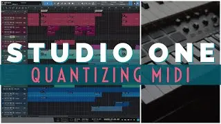 Studio One - Quantization Basics (