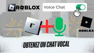 Comment obtenir un chat vocal sur Roblox - 2024
