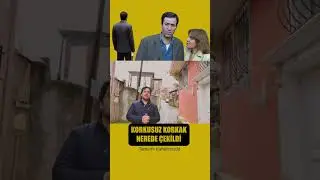 Korkusuz Korkak Filmi Nerede Çekildi #kemalsunal