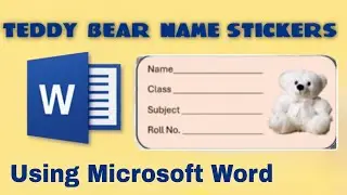 How to create name sticker with picture in Microsoft Word