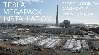 Tesla Megapack Installation Progress | Moss Landing, CA | February 20, 2021