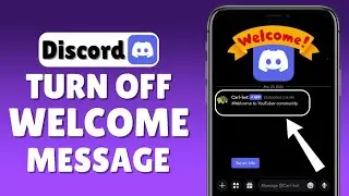 How To Turn Off Welcome Message On Discord Server