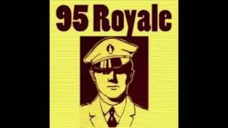 95 Royale - The Neighbourhood