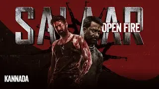 Salaar - Open Fire | Kannada | Prashanth Neel | Prabhas | Prithviraj Sukumaran | Vaishakh Hari