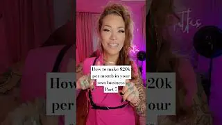 How to make $20k per month in your own business Part 7 