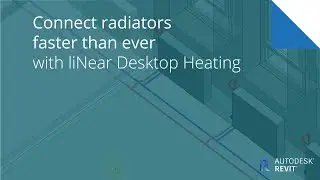 Connect radiators even faster now – liNear for Autodesk Revit