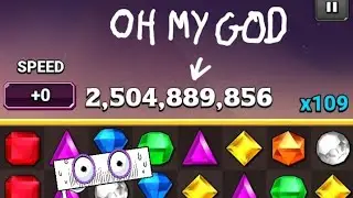 Bejeweled Blitz (Android) : Pom Power- 2.5 BILLION POINTS IN WEEKLY LEADERBOARD??? with x108