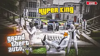 King of Robberies is Back ll Hyper King