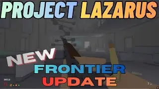 Project Lazarus: New Frontier Update (Marlin 30-30 Repeater)