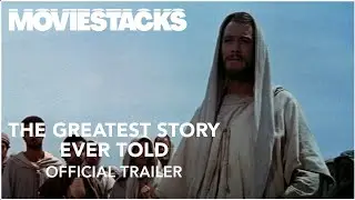 THE GREATEST STORY EVER TOLD | MovieStacks