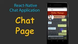 React-Native Chat Application ( Hello-Mango ) | Chat Page | #kusal_gunawardana