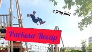 Parkour Instagram Recap July 2021 | Freerunity