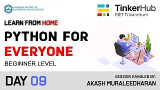 Python For Everyone | Day 09 - Functions ( PART 02 ) | Learn From Home - TinkerHub RIET
