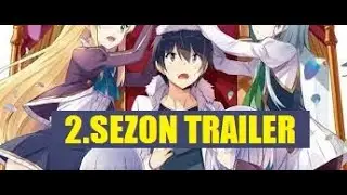 isekai wa Smartphone to Tomo ni. 2.Season Relase Date [Trailer]