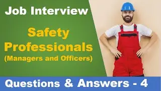 10 most frequently asked questions and answers for the safety professional job interview - 4