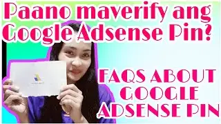 PAANO MAG VERIFY NG GOOGLE ADSENSE PIN?2022 FAQS Google Adsense Pin Address verification| Mherdz