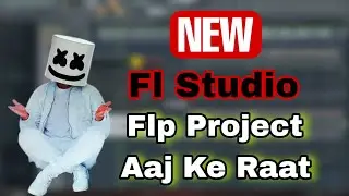 HOW To New Download Free Flp Project [Aaj Ke Raat] 2024 project in Fl Studio